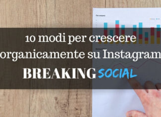 10 modi per crescere organicamente su Instagram crescere organicamente su Instagram