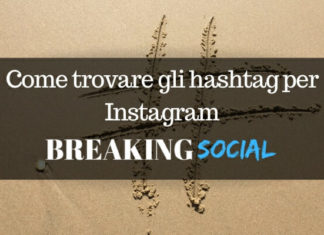 Come trovare hashtag per Instagram Trovare hashtag per Instagram