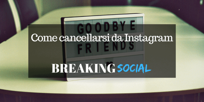 Eliminare account Instagram