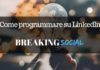 Come programmare post su LinkedIn nel 2022 Come programmare post su LinkedIn
