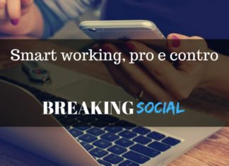 Smart working: pro, contro e consigli per lavorare bene Smart Working