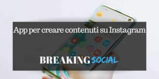 App per creare contenuti su Instagram