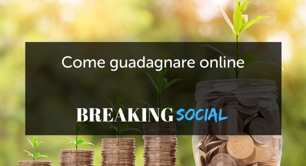 Come guadagnare online