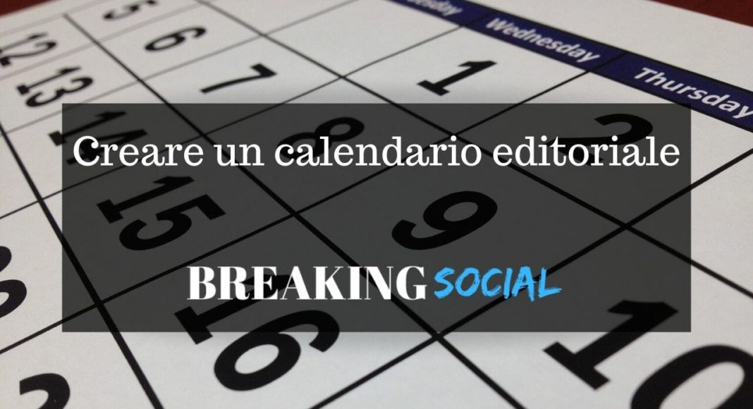 Come creare un calendario editoriale