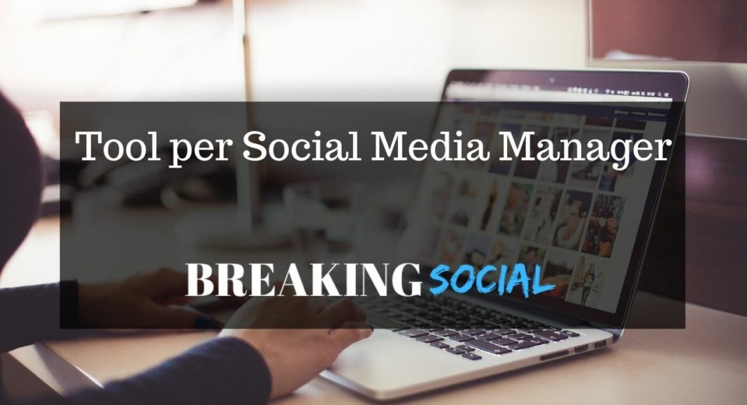 Migliori tool per Social Media Manager