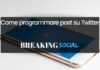 Come programmare post su Twitter Come programmare post su Twitter