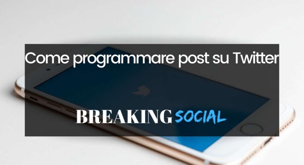 Come programmare post su Twitter