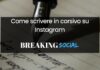 Come scrivere in corsivo su Instagram Come scrivere in corsivo su Instagram