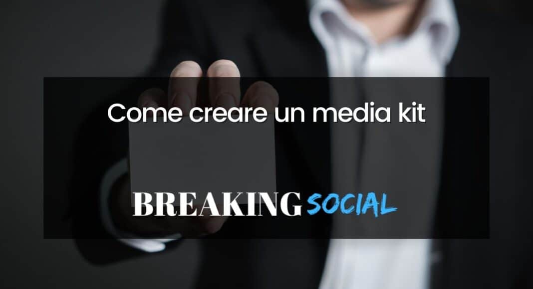 Come creare un media kit