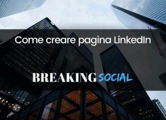 Come creare una pagina aziendale su LinkedIn Come creare una pagina aziendale su LinkedIn