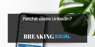 Perchè usare LinkedIn