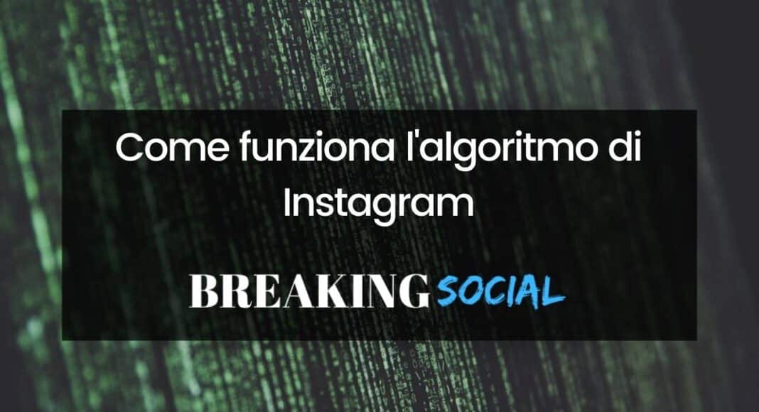 Come funziona l'algoritmo di Instagram