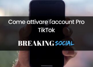 Account Pro TikTok: cos’è e come attivarlo Come attivare l'account Pro TikTok