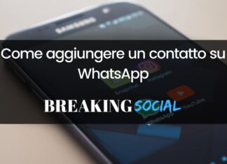 Come aggiungere un contatto su WhatsApp Come aggiungere un contatto su WhatsApp