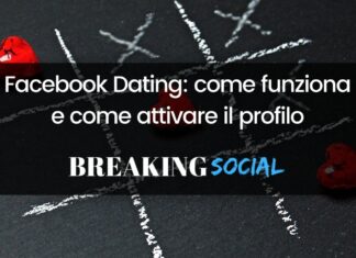 Facebook Dating: come attivare il profilo e come funziona Facebook Dating: come funziona e come attivare il profilo
