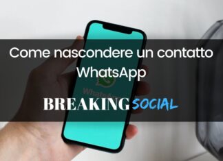 Come nascondere un contatto su WhatsApp Come nascondere un contatto su WhatsApp