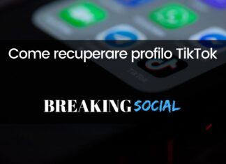 Come recuperare account TikTok Come recuperare account TikTok