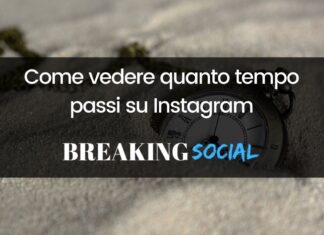 Come vedere quanto tempo passi su Instagram Come vedere quanto tempo passi su Instagram