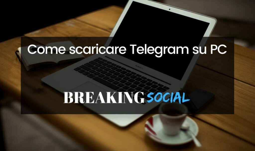 Come scaricare Telegram su PC