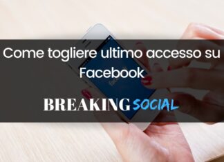 Come togliere ultimo accesso su Facebook Come togliere ultimo accesso su Facebook