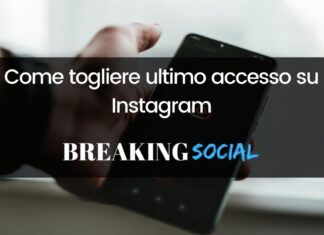 Come togliere ultimo accesso su Instagram Come togliere ultimo accesso su Instagram