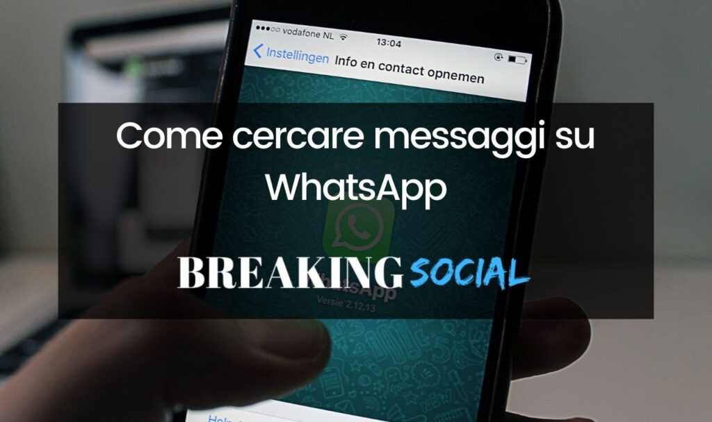 Come cercare messaggi su WhatsApp