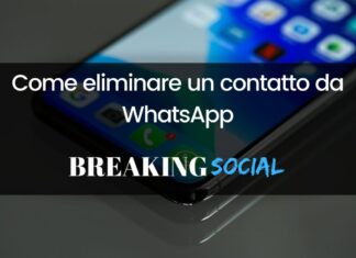 Come eliminare un contatto da WhatsApp