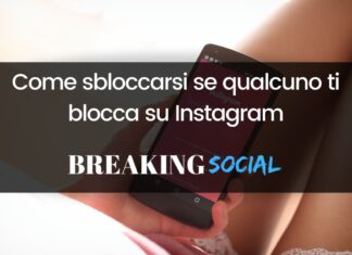 Come sbloccarsi se qualcuno ti blocca su Instagram Come sbloccarsi se qualcuno ti blocca su Instagram