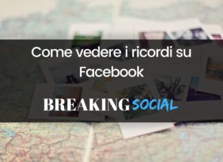 Ricordi Facebook: ecco come vederli Come vedere i ricordi Facebook