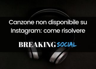 “Questa canzone non è al momento disponibile” su Instagram: come risolvere Questa canzone non è al momento disponibile Instagram