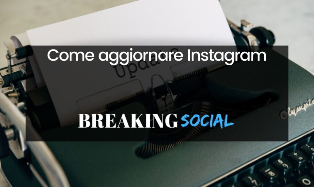 Come aggiornare Instagram
