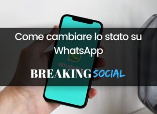 Come cambiare lo stato su WhatsApp Come cambiare lo stato su WhatsApp