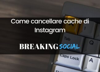 Come cancellare cache Instagram per risolvere gli errori Come cancellare cache Instagram