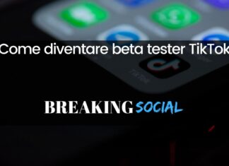 Come diventare beta tester TikTok Come diventare beta tester TikTok