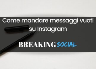 Come mandare messaggi vuoti su Instagram Come mandare messaggi vuoti su Instagram