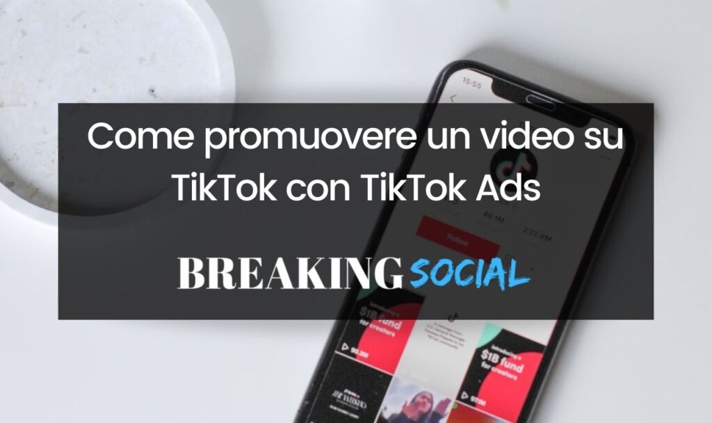 Come promuovere un video su TikTok Ads