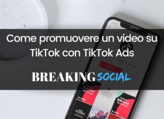 TikTok Ads: come promuovere un video su TikTok Come promuovere un video su TikTok Ads