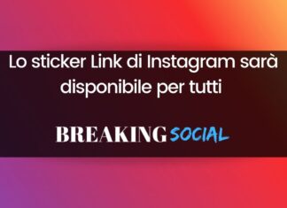 Sticker Link di Instagram disponibile per tutti: ecco da quando Sticker Link Instagram disponibile per tutti