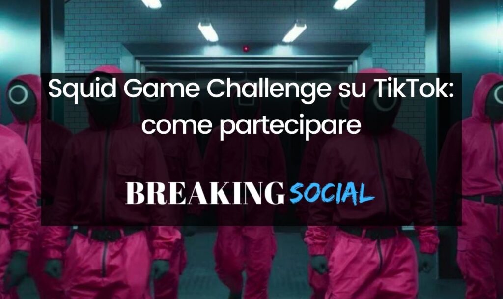 Squid Game Challenge su TikTok