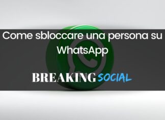 Come sbloccare una persona su WhatsApp Come sbloccare una persona su WhatsApp