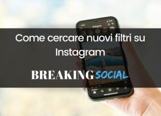 Come cercare nuovi filtri Instagram: la guida completa Come cercare nuovi filtri Instagram