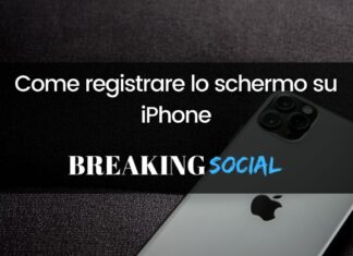 Come registrare lo schermo su iPhone Come registrare lo schermo su iPhone