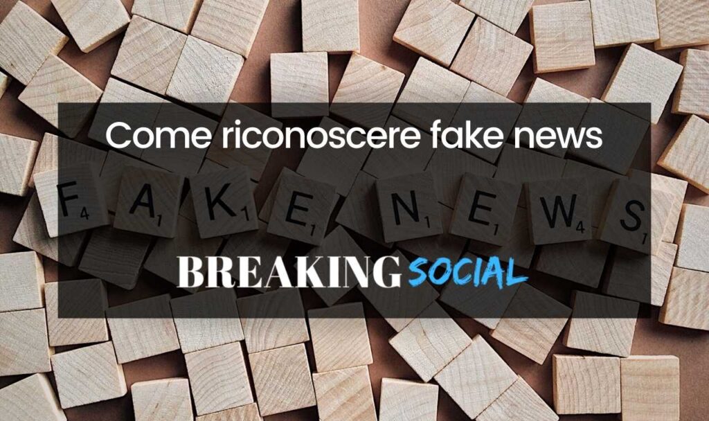 Come riconoscere le fake news