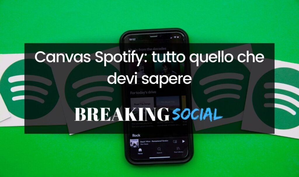 Canvas Spotify: come attivarli o disattivarli e come caricarli su Spotify