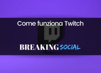 Come funziona Twitch: tutto quello che devi sapere Come funziona Twitch