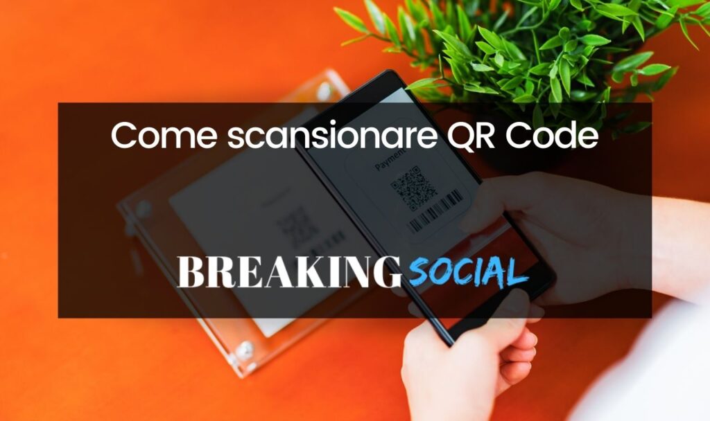 Come scansionare QR Code