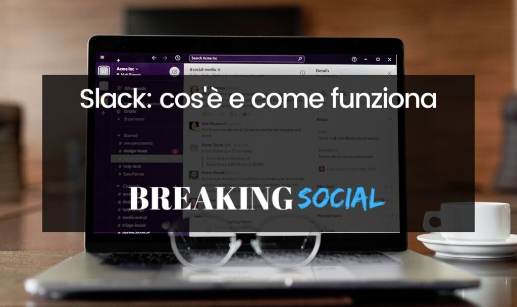 Cos'è Slack e come funziona