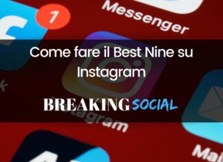 Come fare il Best Nine su Instagram 2022 Come fare il Best Nine su Instagram