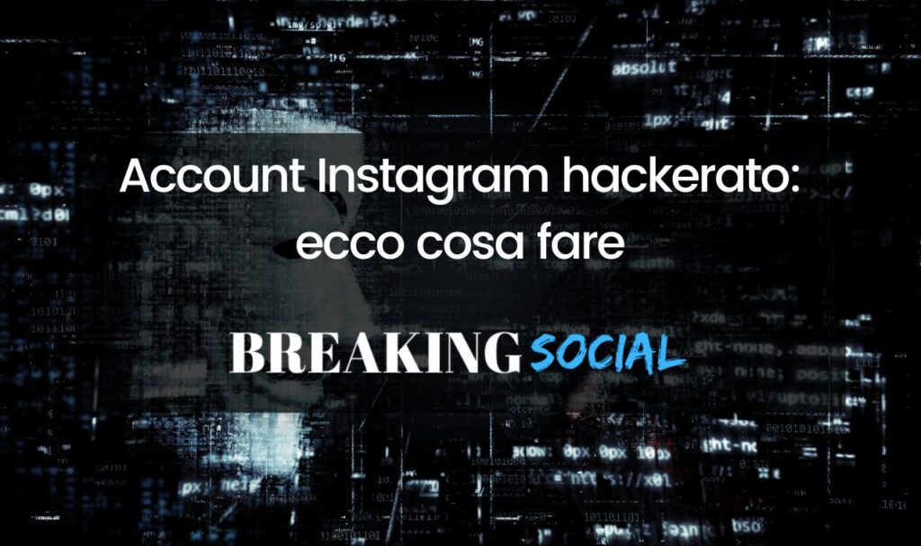 Account Instagram hackerato