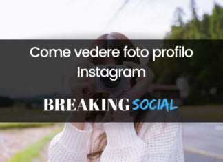 Come vedere foto profilo Instagram Come vedere foto profilo Instagram